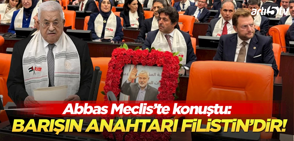 Mahmud Abbas: Barışın Anahtarı Filistin