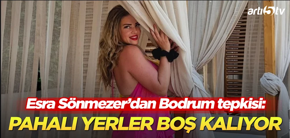 Esra Sönmezer Bodrum