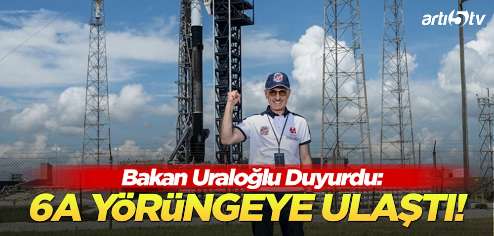 Türkiye’nin Uzaydaki Gürcü: Türksat 6A Kalıcı Yörüngeye Ulaştı!