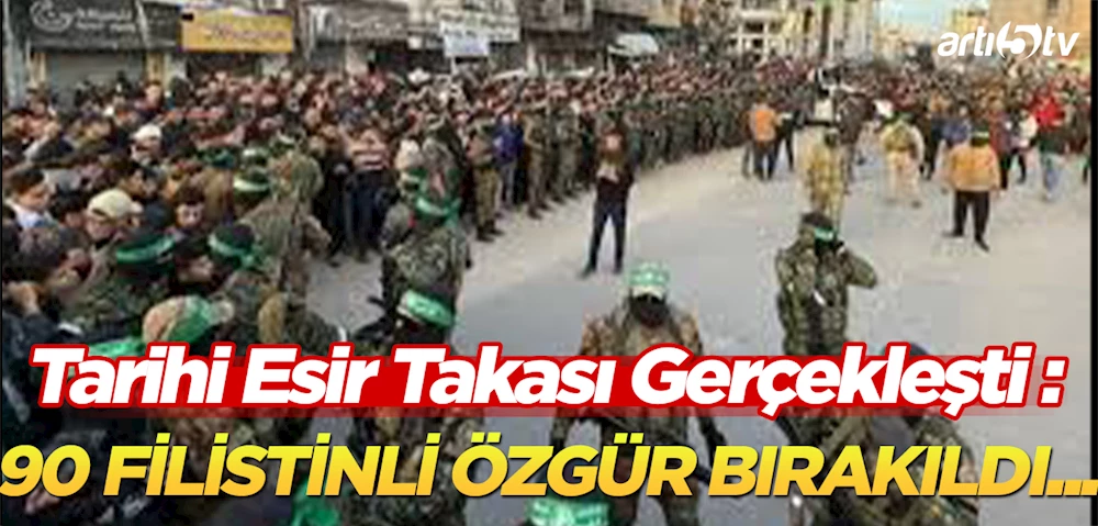 90 Filistinli Esir Serbest Bırakıldı: Anlaşmanın Detayları ve Gelişmeler