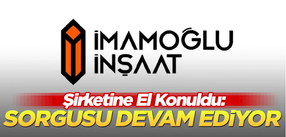 Ekrem İmamoğlu Gözaltına Alındı: Şirketine El Konuldu!