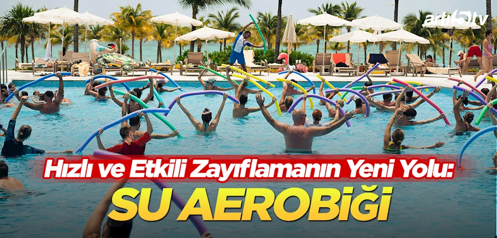 Bilim İnsanları Açıkladı: Su Aerobiği ile Kilo Vermek Artık Daha Kolay!