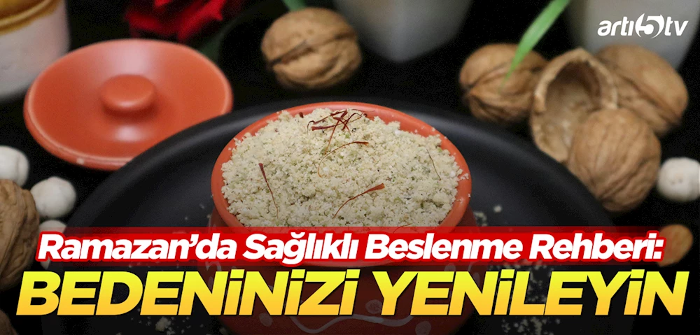 Oruç Bedeninizi Yeniliyor: Ramazan